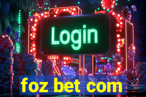 foz bet com